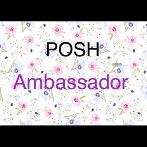 Posh Ambassador since the beginning of the year